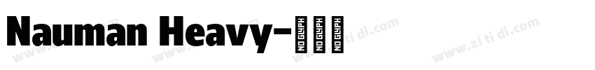 Nauman Heavy字体转换